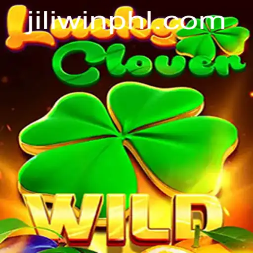 Discover the Excitement of LuckyClover with JILI Win