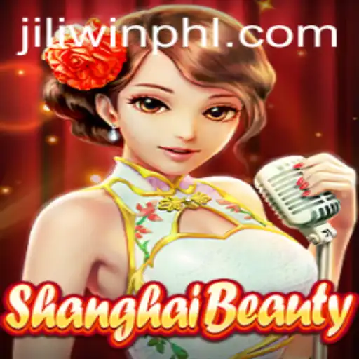 ShanghaiBeauty: An In-Depth Look at the Game and Its Connection with JILI Win