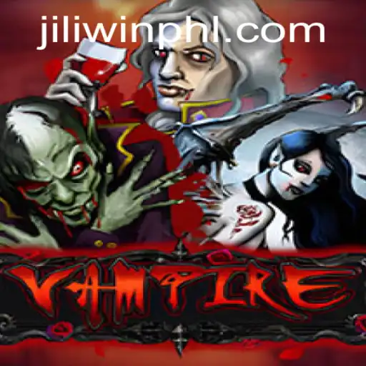 An Intriguing Dive into the World of Vampire Game with JILI Win